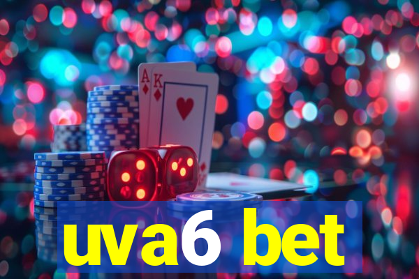 uva6 bet